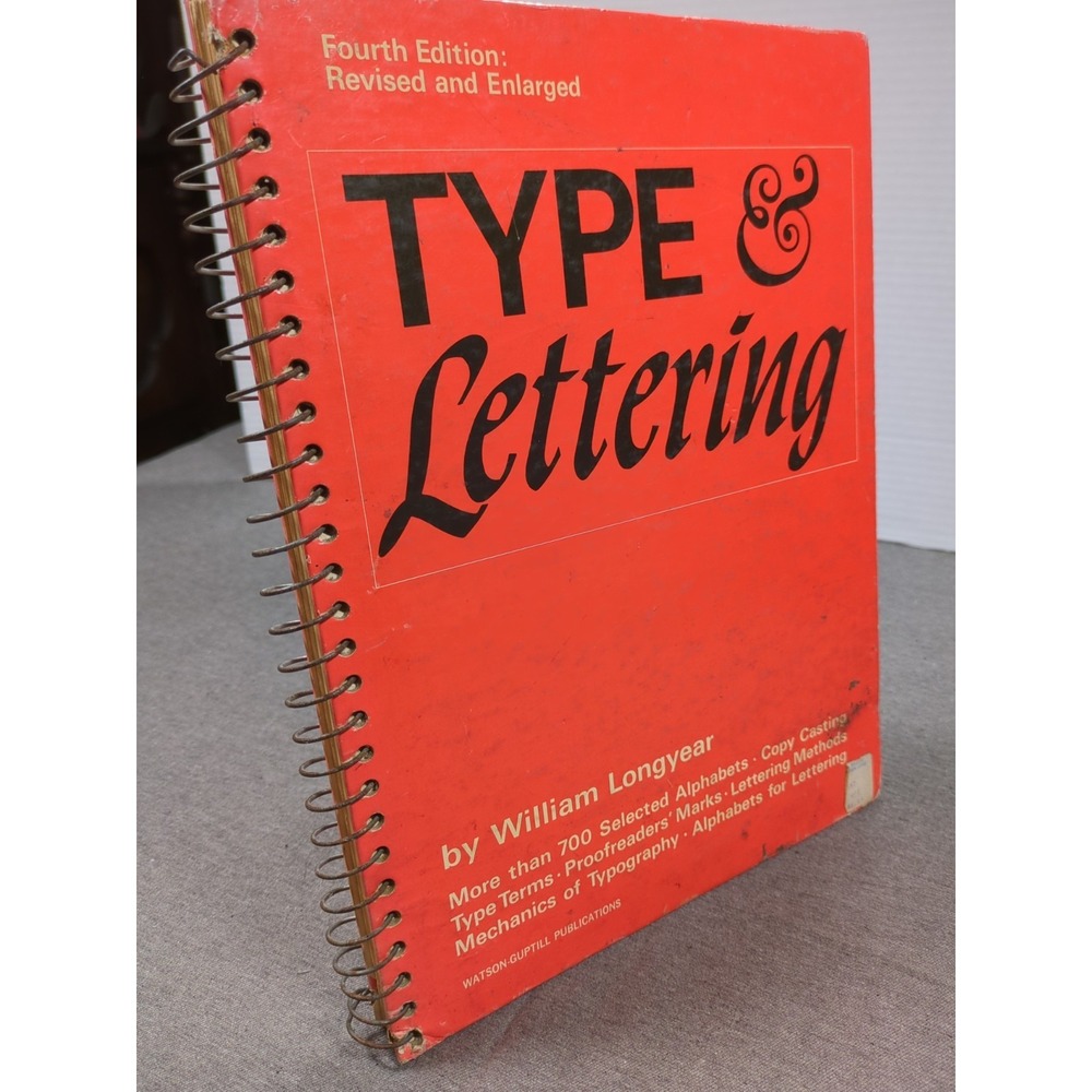 1966 Type &‎ Lettering William Longyear  VTG Revised 4th Edition Spiral Bound HC